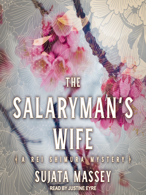 Title details for The Salaryman's Wife by Sujata Massey - Wait list